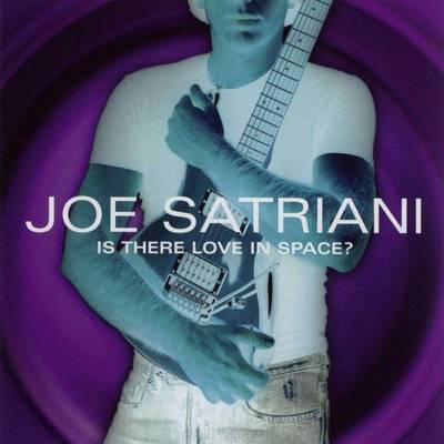 Joe Satriani - Is There Love In Space